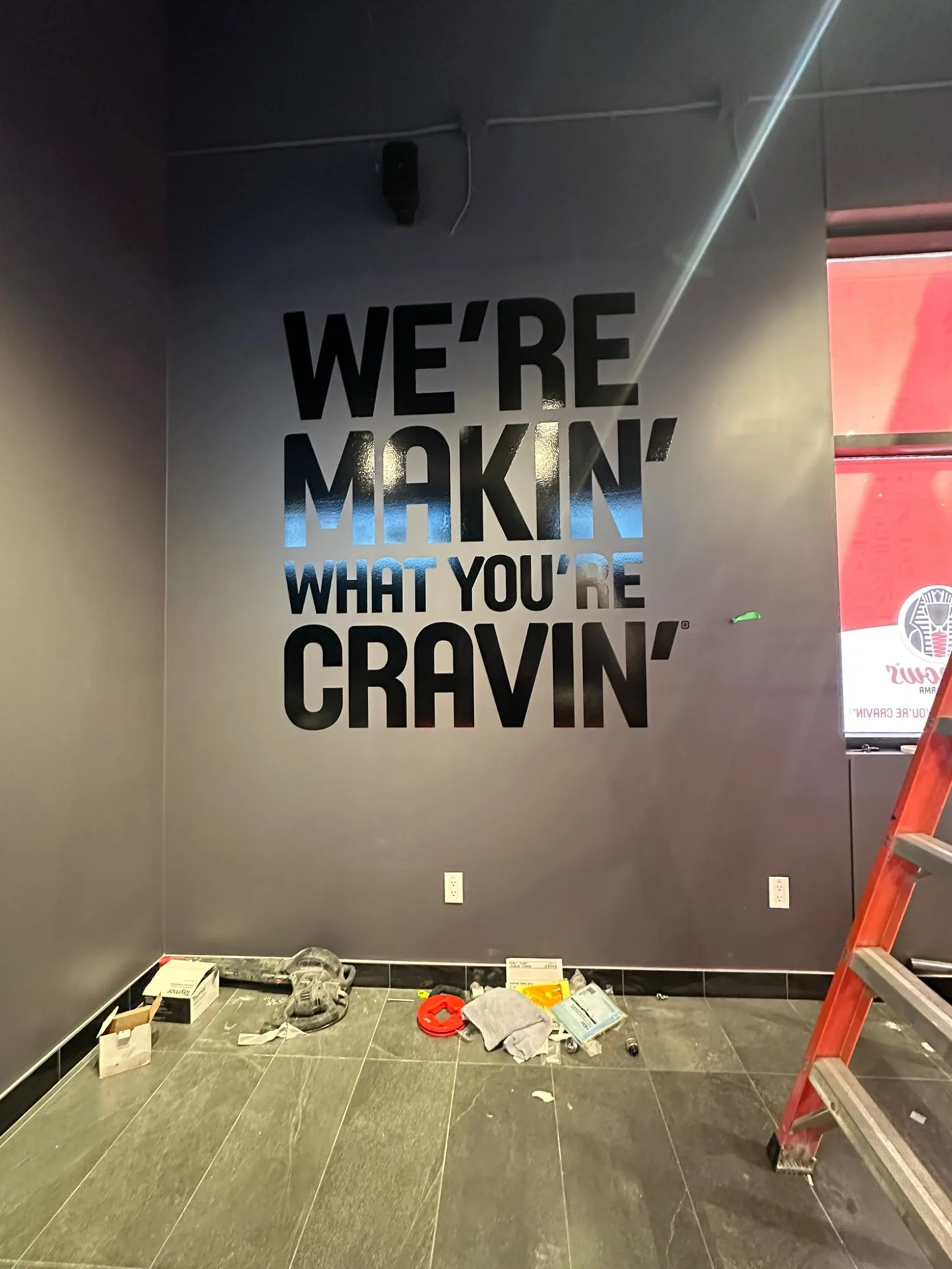 We're makin what you're cravin printed vinyl wall lettering